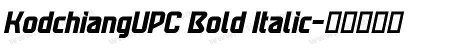 KodchiangUPC Bold Italic字体转换